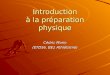 Introduction à la préparation physique Cédric Morio (ETD56, BE1 Athlétisme)