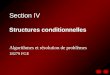 Section IV Structures conditionnelles Algorithmes et résolution de problèmes 18279 FGE