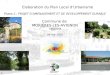 1 Elaboration du Plan Local dUrbanisme Commune de MORIERES-LES-AVIGNON Vaucluse 04 mai 2010 Phase 2 : PROJET DAMENAGEMENT ET DE DEVELOPPEMENT DURABLE