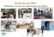 1 Étude de cas ROE : Défense contre les attentats-suic ides Royaume-Uni Sri Lanka Pakistan Afghanistan Yémen Irak États-Unis
