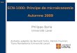 1-1 ECN-1000: Principe de microéconomie Automne 2009 Philippe Barla Université Laval Acétates adaptés de Bernard Fortin, Patrick Fournier, Tiana Rambeloma
