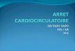 DR YAPO YAPO MA / AR ICA. DEFINITION Cest un état de défaillance aigue de la pompe cardiaque, avec un débit aortique nul ou insuffisant pour assure loxygénation