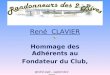 René CLAVIER Hommage des Adhérents au Fondateur du Club, @ndré.web – septembre 2010