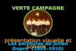 VERTE CAMPAGNE ( présentation visuelle et sonore Les peintures de Julien Dupré (1851-1910)