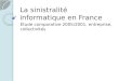 La sinistralité informatique en France Étude comparative 2005/2001, entreprise, collectivités