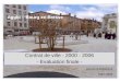 Agglo – Bourg en Bresse Contrat de ville - 2000 - 2006 - Evaluation finale - JM UNTERSINGER Mars 2006