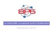 La Charte BP6, un puissant levier damélioration Conférence de presse – 19 juin 2012