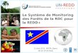 Le Système de Monitoring des Forêts de la RDC pour la REDD+ 11 Juin 2011, SBSTA, Bonn 18:15-19:45 RAIL