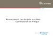 Financement des Projets sur Base Commerciale en Afrique Slides