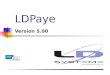 LDPaye Version 5.00 Présentation du 19 Mai 2003 à Bourg de Péage