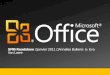 Microsoft Office 2010, 7 mois après le lancement Microsoft Office Home Use Program Microsoft Office 365