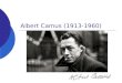 Albert Camus (1913-1960). J-L L - 2005 Quartier Belcourt