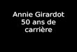 Annie Girardot 50 ans de carrière 1954 – Comédie Française
