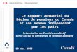 Le Rapport actuariel du Régime de pensions du Canada et son examen indépendant par les pairs Présentation au Comité consultatif sur la Loi sur la pension