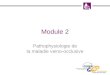 Module 2 Pathophysiologie de la maladie veino-occlusive