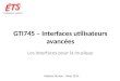 GTI745 – Interfaces utilisateurs avancées Les interfaces pour la musique Maxime Dumas – Hiver 2014