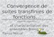 Convergence de suites transfinies de fonctions… …et charactérisation des ensembles Boreliens transfinies-transfinies-transfinies-transfinies-transfinies-transfinies-transfinies