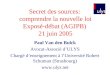 Secret des sources: comprendre la nouvelle loi Exposé-débat (AGJPB) 21 juin 2005 Paul Van den Bulck Avocat-Associé dULYS Chargé denseignement à lUniversité