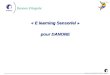 UN MOTEUR DE CROISSANCE DU GROUPE « E learning Sensoriel » pour DANONE