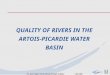 11 Par Jean Prygiel, Chef de Mission Ecologie du Milieu 3 juin 2003 QUALITY OF RIVERS IN THE ARTOIS-PICARDIE WATER BASIN