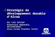 Stratégie de développement durable dAlcoa Par Lise Sylvain Directrice régionale, environnement Alcoa Canada Première fusion