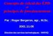 Concepts de calcul des ÉPD et principes de fonctionnement Concepts de calcul des ÉPD et principes de fonctionnement Par : Roger Bergeron, agr., M.Sc. 2001.11.06