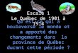 Escale 1 Le Québec de 1901 à 1914 Quest-ce qui a bouleversé le monde et a apporté des changements dans la province de Québec durant cette période ?