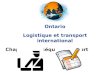 Ontario Logistique et transport international Chapitre 13: Séquence import