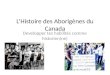 Developper tes habilités comme historien(ne) LHistoire des Aborigènes du Canada