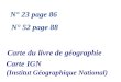 N° 23 page 86 N° 52 page 88 Carte du livre de géographie Carte IGN ( Institut Géographique National)