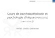 Cours de psychopathologie et psychologie clinique (PSYCE301) (04/12/2013 ) Invit©: C©dric Detienne