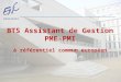 BTS Assistant de Gestion PME-PMI à référentiel commun européen