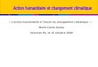 « L'action humanitaire à l'heure du changement climatique » : Marie-Claire Daveu Sciences Po, le 16 octobre 2009