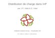 Distribution de charge dans InP par J-P. Vidal & G. Vidal Multipole Analysis Group – Visualisation 3D J-P. Vidal, G. Vidal, K. Kurki-Suonio