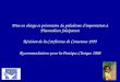 Prise en charge et prévention du paludisme dimportation à Plasmodium falciparum Révision de la Conférence de Consensus 1999 Recommandations pour la Pratique