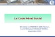 Le Code Pénal Social Christian LAMBINET, CBE Namur, Luxembourg et Brabant Wallon, novembre 2012