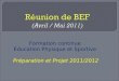 Formation continue Éducation Physique et Sportive Préparation et Projet 2011/2012