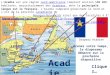Acadie LAcadie est une région nord-américaine comptant environ 500 000 habitants, majoritairement des Acadiens, dont la principale langue est le français