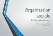 Organisation sociale En Nouvelle-France Par Adrienne, Elizabeth, Marco, Odélie, Sharice