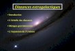 Distances extragalactiques Introduction Léchelle des distances Mirages gravitationnels Lexpansion de lUnivers