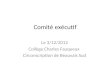 Comité exécutif Le 3/12/2012 Collège Charles Fauqueux Circonscription de Beauvais Sud