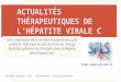 Une conférence de la Société Française de Lutte contre le Sida pour le DIU de Prise en Charge Multidisciplinaire du VIH-Sida dans la Région des Grands