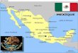 Le Mexique est un pays situé en Amérique du Nord. Il partage des frontières terrestres avec les États-Unis (3 326 km) au Nord et avec le Belize (193
