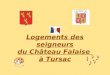 Logements des seigneurs du Château Falaise à Tursac