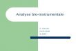 Analyse bio-instrumentale A. Garnier GCH-2100 A-2013