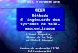 MISA Méthode d ingénierie des systèmes de télé- apprentissage par Gilbert Paquette, Ileana de la Teja et Michel Léonard Centre de recherche LICEF Télé-université