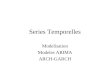 Modelisation Modeles ARIMA ARCH-GARCH Series Temporelles