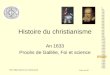 Cour no 10 REL 1806 Histoire du christianisme Histoire du christianisme An 1633 Procès de Galilée, Foi et science