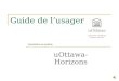 Guide de lusager Introduction au système uOttawa-Horizons