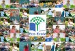 Un programme de la Fondation pour lEducation à lEnvironnement en Europe (FEEE), en partenariat avec Eco-Emballages et le Réseau Ecole et Nature, avec